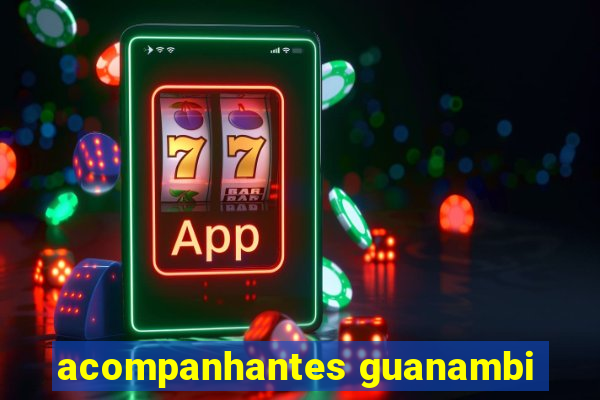 acompanhantes guanambi